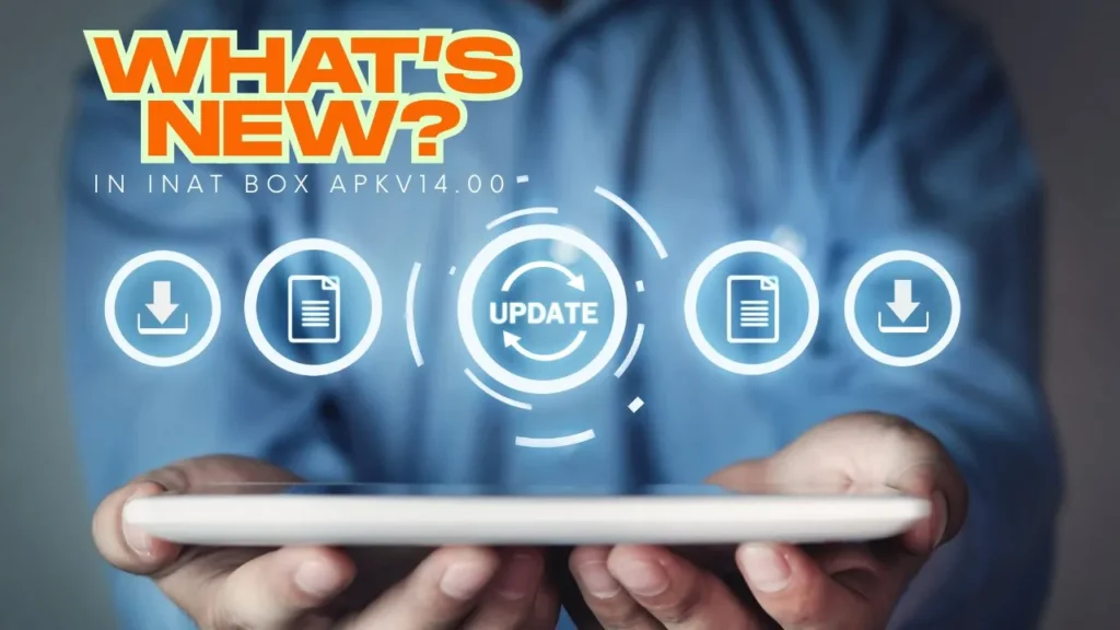 Latest Updates what's new in inat boks v14
